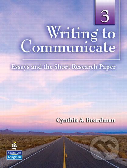 Writing to Communicate 3 - Cynthia A. Boardman - obrázek 1