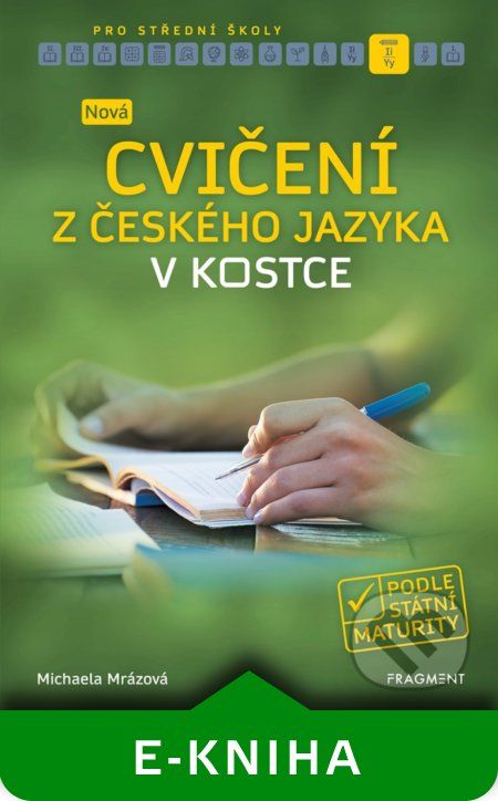 Nová cvičení z českého jazyka v kostce pro SŠ - Michaela Mrázová - obrázek 1