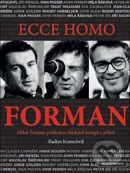 Ecce homo Forman - Radim Kratochvíl - obrázek 1