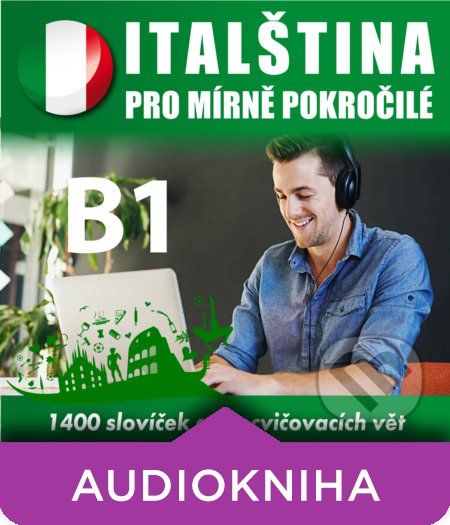 Italštiny pro mírně pokročilé B1 - Tomáš Dvořáček,Isabella Capalbo - obrázek 1