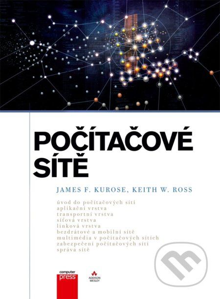 Počítačové sítě - James F. Kurose, Keith W. Ross - obrázek 1