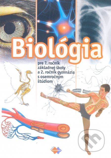 Biológia pre 7.roč. ZŠ a 2 roč. gymnázia s 8 štúdiom - Kolektív autorov - obrázek 1