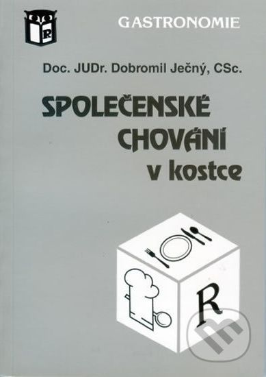 Společenské chování v kostce - Dobromil Ječný - obrázek 1