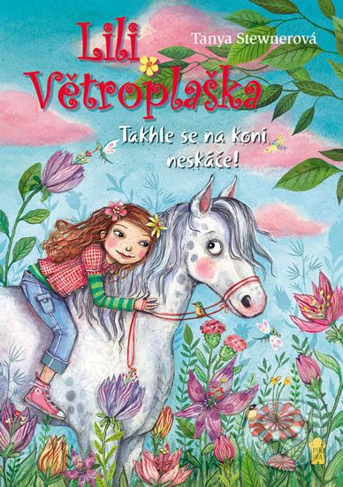 Lili Větroplaška 5: Takhle se na koni neskáče! - Tanya Stewnerová - obrázek 1