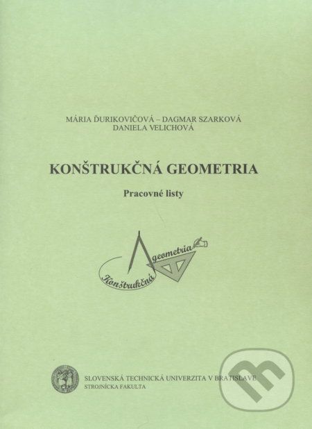 Konštrukčná geometria - Pracovné listy - Mária Ďurikovičová - obrázek 1