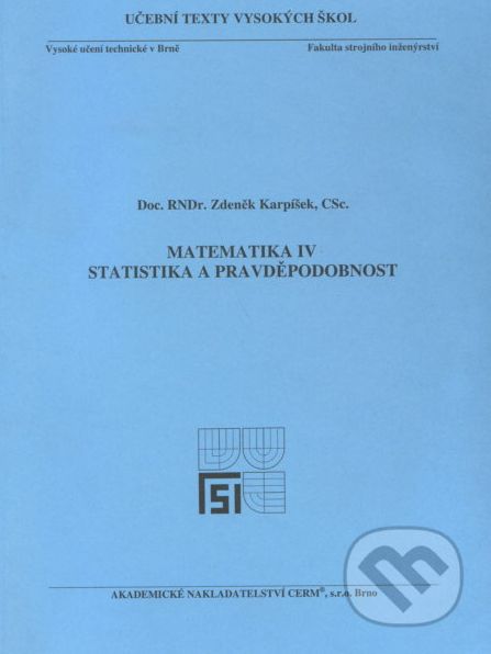 Matematika IV. - Statistika a pravděpodobnost - Zdeněk Karpíšek - obrázek 1