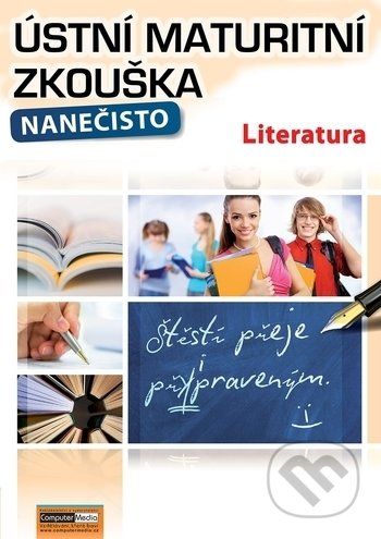 Ústní maturitní zkouška nanečisto: Literatura - - obrázek 1