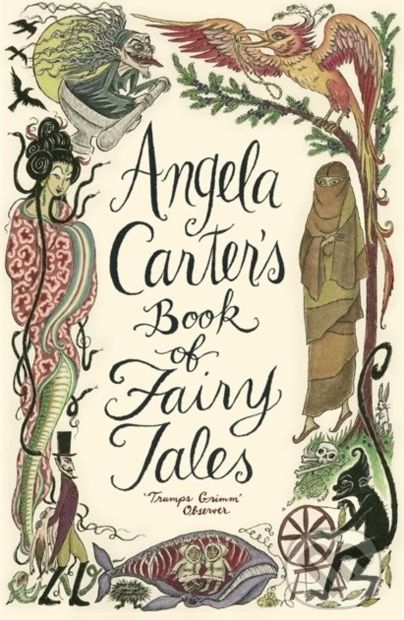 Angela Carter's Book Of Fairy Tales - Angela Carter - obrázek 1