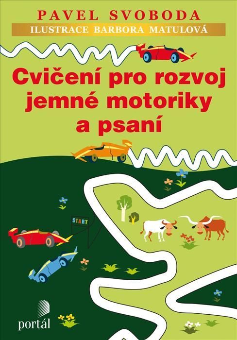 Svoboda Pavel: Cvičení pro rozvoj jemné motoriky a psaní - obrázek 1