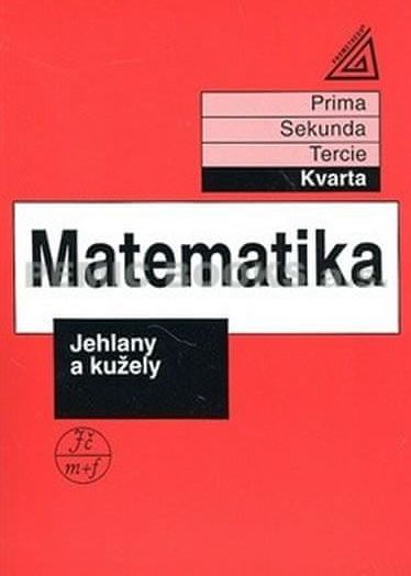 Herman J. a kolektiv: Matematika pro nižší ročníky víceletých gymnázií - Jehlany a kužely - obrázek 1