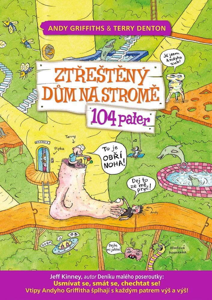 Griffiths Andy: Ztřeštěný dům na stromě - 104 pater - obrázek 1