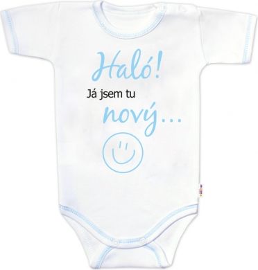 Baby Nellys Body krátký rukáv s vtipným textem , Haló!Já jsem tu nový, kluk - obrázek 1