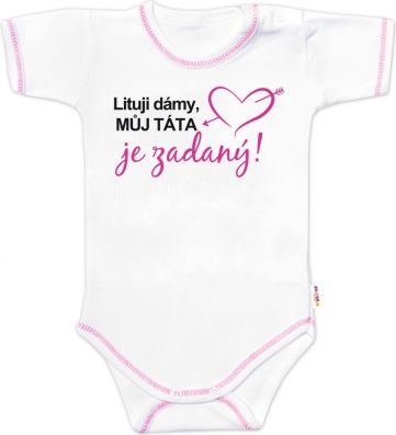 Baby Nellys Body krátký rukáv s vtipným textem , Lituji dámy, můj táta je zadaný, vel. 62 - obrázek 1