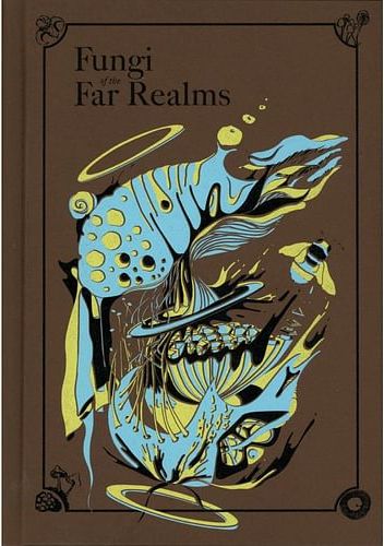 Fungi of the Far Realms - obrázek 1