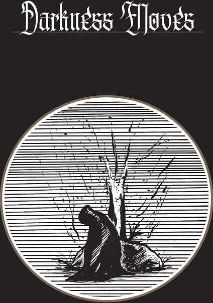 Darkness Moves - obrázek 1