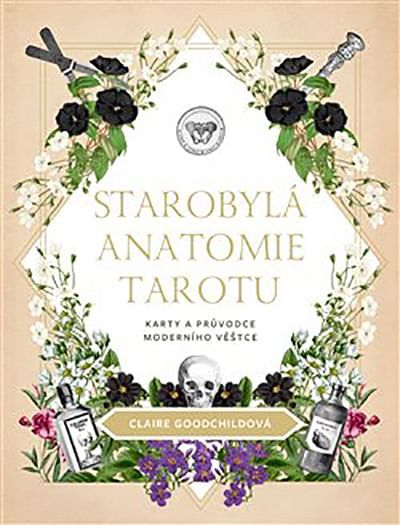 Starobylá anatomie tarotu - Claire Goodchildová - obrázek 1