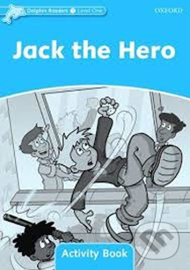 Dolphin Readers 1: Jack the Hero Activity Book - Craig Wright - obrázek 1