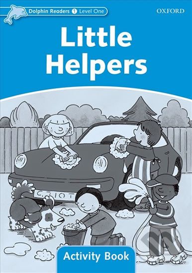 Dolphin Readers 1: Little Helpers Activity Book - Mary Rose - obrázek 1