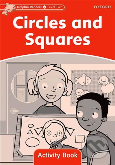 Dolphin Readers 2: Circles and Squares Activity Book - Rebecca Brooke - obrázek 1