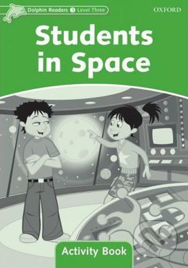 Dolphin Readers 3: Students in Space Activity Book - Craig Wright - obrázek 1