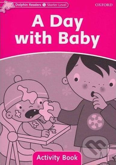 Dolphin Readers Starter: A Day with a Baby Acitity Book - Di Taylor - obrázek 1
