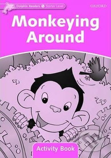 Dolphin Readers Starter: Monkeying Around Activity Book - Todd McCaffrey - obrázek 1