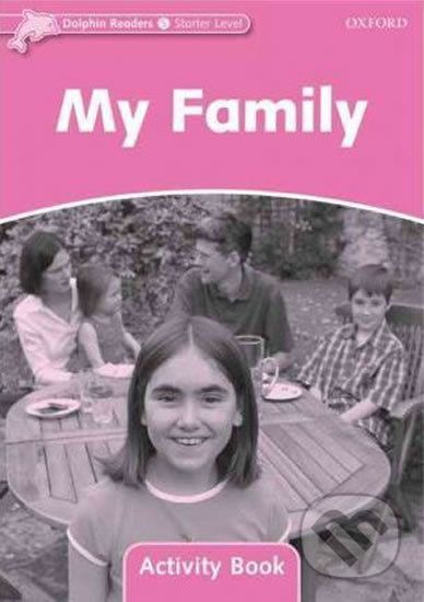 Dolphin Readers Starter: My Family Activity Book - Mary Rose - obrázek 1