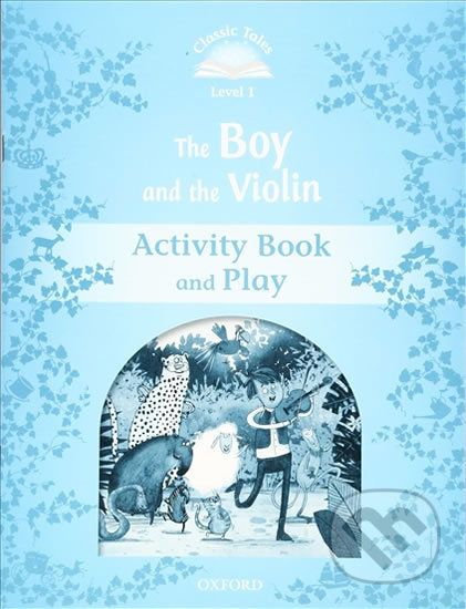 The Boy and the Violin Activity Book and Play (2nd) - Sue Arengo - obrázek 1
