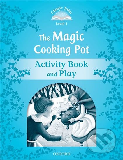 The Magic Cooking Pot Activity Book and Play (2nd) - Sue Arengo - obrázek 1