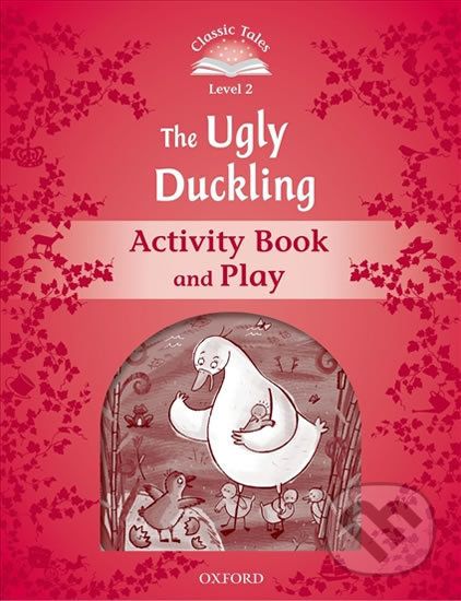 The Ugly Duckling Activity Book and Play (2nd) - Sue Arengo - obrázek 1