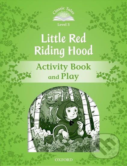 Little Red Riding Hood Activity Book and Play (2nd) - Sue Arengo - obrázek 1