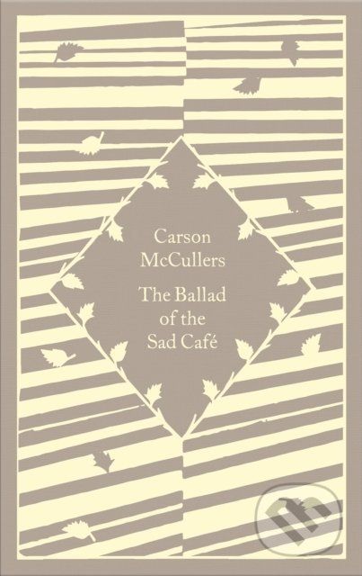 The Ballad of the Sad Cafe - Carson McCullers - obrázek 1