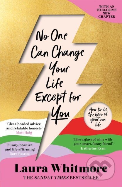 No One Can Change Your Life Except For You - Laura Whitmore - obrázek 1