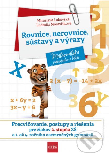 Rovnice, nerovnice, sústavy a výrazy - Miroslava Labovská, Ľudmila Moravčíková - obrázek 1