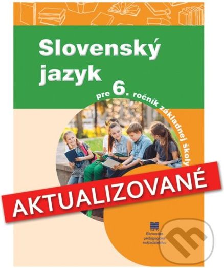 Slovenský jazyk pre 6. ročník základnej školy - Kolektív - obrázek 1