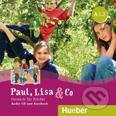 Paul, Lisa & Co A1.2 - Audio-CD - Monika Bovermann, Manuela Georgiakaki, Renate Zschärlich - obrázek 1