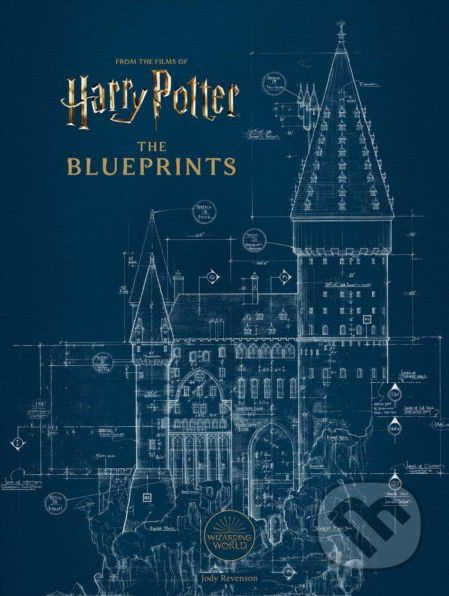 Harry Potter: The Blueprints - Jody Revenson - obrázek 1