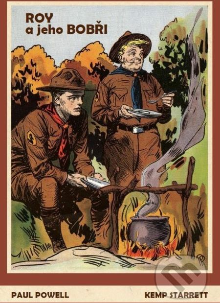 Roy a jeho Bobři - Paul Powell, Kemp Starrett (Ilustrátor) - obrázek 1