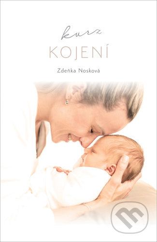 Kurz kojení - Zdeňka Nosková - obrázek 1