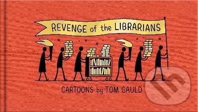 Revenge of the Librarians - Tom Gauld - obrázek 1