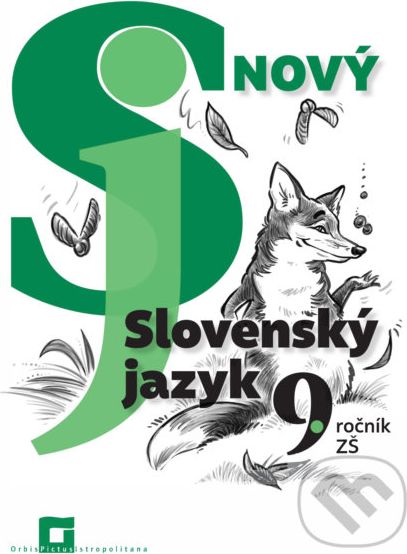 Nový Slovenský jazyk 9. ročník ZŠ - 1. časť (pracovná učebnica) - Jarmila Krajčovičová - obrázek 1