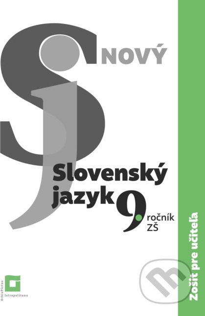 Nový Slovenský jazyk 9. ročník ZŠ - 1. časť (zošit pre učiteľa) - Jarmila Krajčovičová - obrázek 1