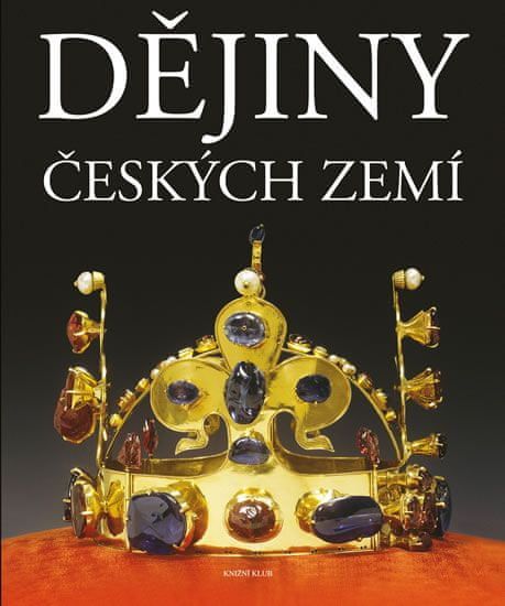 kolektiv autorů: Dějiny českých zemí - obrázek 1
