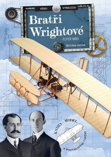 Tome Ester, Borgo Alberto,: Vědci a vynálezy - Bratři Wrightové - obrázek 1