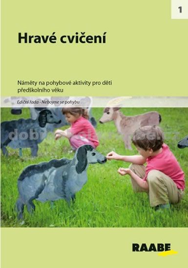 kolektiv autorů: Hravé cvičení - obrázek 1