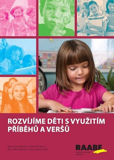 Rozvíjíme děti s využitím příběhů a veršů - Krista Bláhová, Libuše Honzová, Jitka Míčková - obrázek 1