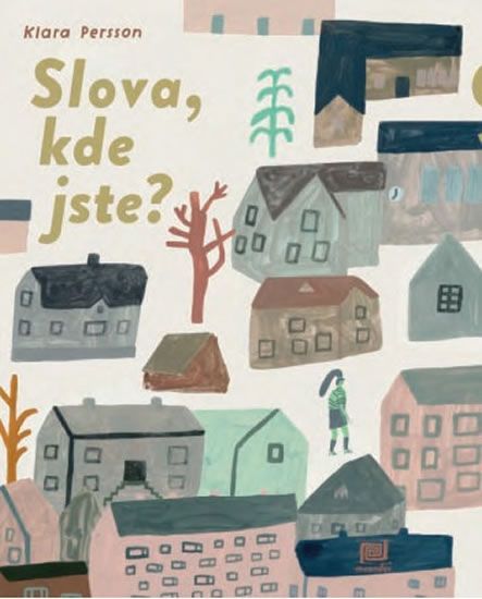 Persson Klara: Slova, kde jste? - obrázek 1