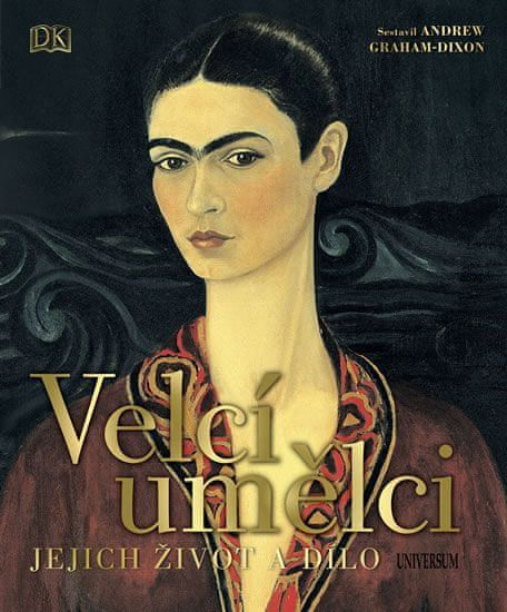 kolektiv autorů: Velcí umělci: Jejich život a dílo - obrázek 1