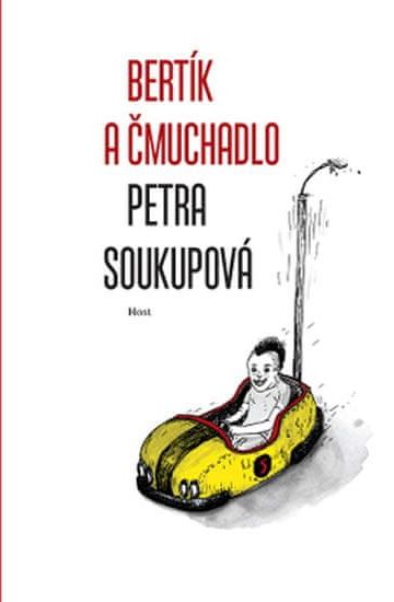 Soukupová Petra: Bertík a čmuchadlo - obrázek 1