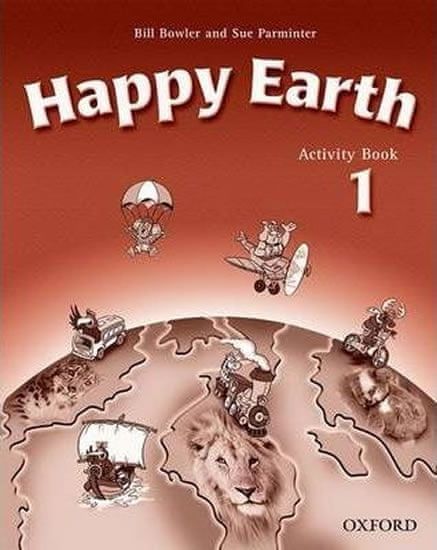 Bowler Bill, Parminter Sue: Happy Earth 1 Activity Book - obrázek 1
